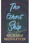 The Ghost Ship
