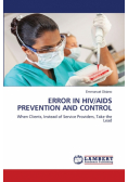 Error In Hiv/aids Prevention And Control