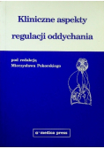 Kliniczne aspekty regulacji oddychania