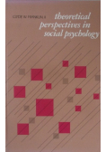 Theoretical perspectives in social psychology