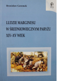 Ludzie marginesu w średniowiecznym Paryżu XIV XV wiek