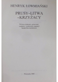 Prusy Litwa Krzyżacy