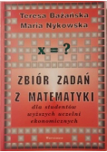 Zbiór zadań z matematyki