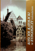Kościół katolicki w Bydgoszczy kalendarium