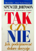 Tak czy nie