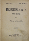 Bezkrólewie tom I 1899 r