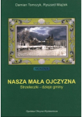 Nasza Mała Ojczyzna Strzeleczki dzieje gminy