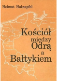 Kościół między Odrą a Bałtykiem