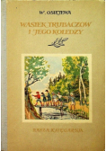 Wasiek Trubaczow i jego koledzy Tom I
