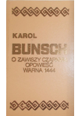 O Zawiszy czarnym Opowieść Warna 1444