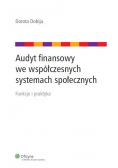 Audyt finansowy we współczesnych systemach społecznych