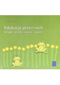 Edukacja przez ruch Kropki, kreski, owale, wiązki