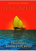 Singapur Twierdza, której nie było