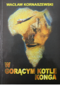 W gorącym kotle konga