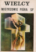 Wielcy Mistrzowie Pióra SF