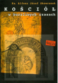 Kościół w burzliwych czasach