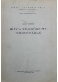 Miasta województwa białostockiego