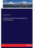 Pathologisch-anatomische Untersuchungen über Puerperal-Eklampsie