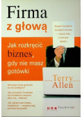Firma z głową Jak rozkręcić biznes gdy nie masz gotówki