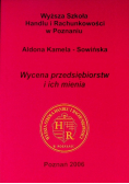 Wycena przedsiębiorstw i ich mienia