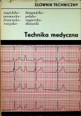 Słownik techniczny Technika medyczna