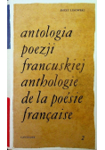 Antologia poezji francuskiej Tom 2