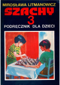 Szachy 3 podręcznik dla dzieci