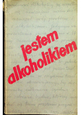 Jestem alkoholikiem