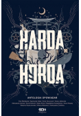 Harda Horda Antologia opowiadań