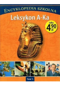 Encyklopedia szkolna Tom 1 Leksykon A - Ka