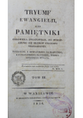 Tryumf Ewangielii albo pamiętniki Tom III 1830 r