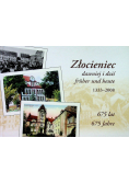 Złocieniec dawniej i dziś fruher und heute 1333 - 2008