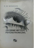 Leczenie metodą psychotroniczną