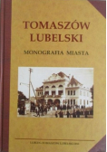 Tomaszów Lubelski Monografia miasta