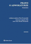 Prawo o adwokaturze. Komentarz