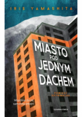 Miasto pod jednym dachem