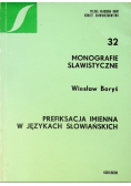 Monografie Slawistyczne 32 prefiksacja imienna w językach słowiańskich