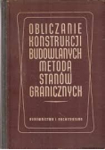 Obliczanie konstrukcji budowlanych metodą stanów granicznych