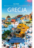 Grecja Praktyczny przewodnik