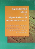Egoistyczna klasa czy odpowiedzialni współobywatele?