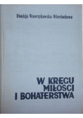 W kręgu miłości i bohaterstwa