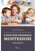 Z notatek obserwatora. Montessori w praktyce