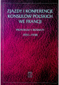 Zjazdy i konferencje konsulów polskich we Francji