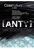 Czas kultury nr 4  Anty macierzyństwo