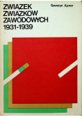 Związek Związków Zawodowych 1931 1939