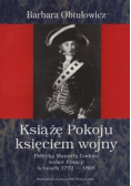 Książe pokoju księciem wojny