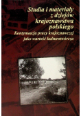 Studia i materiały z dzieów krajoznawstwa polskiego