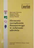 Elementy zarządzania finansowego w ochronie zdrowia