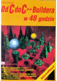 Od C do C++ buildera  48 godzin