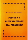 Podstawy psychopatologii dla pedagogów